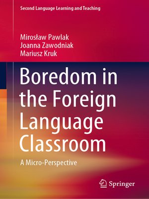 cover image of Boredom in the Foreign Language Classroom